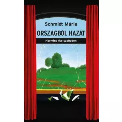 Schmidt Mária - Országból hazát (e-könyv)