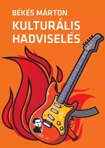 Békés Márton - Kulturális hadviselés (e-könyv)