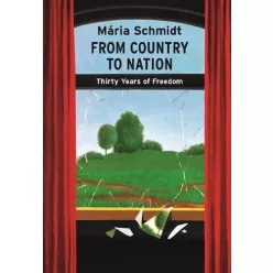 Schmidt Mária - From Country to Nation (e-könyv)