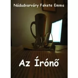 Nádudvarváry Fekete Emma - Az Írónő (e-könyv)