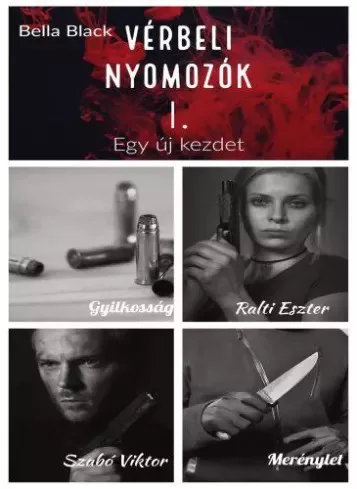 Bella Black - Vérbeli nyomozók I. (e-könyv)