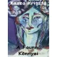 Kasza Krisztina - A Faunnő Könnyei (e-könyv)