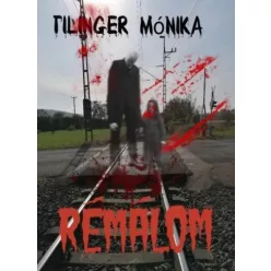 Tilinger Mónika - Rémálom (e-könyv)