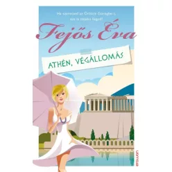Fejős Éva - Athén, végállomás (e-könyv)