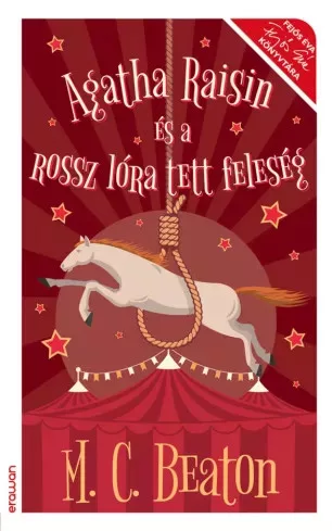 M. C. Beaton - Agatha Raisin és a rossz lóra tett feleség (e-könyv)
