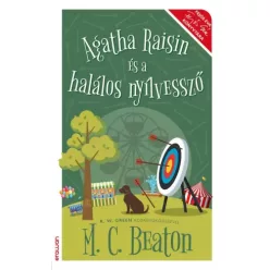   M. C. Beaton - Agatha Raisin és a halálos nyílvessző (e-könyv)
