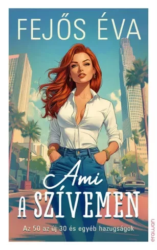 Fejős Éva - Ami a szívemen (e-könyv)