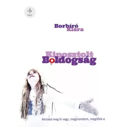Borbíró Klára - Kiposztolt boldogság (e-könyv)