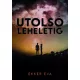 Ekker Éva - Utolsó leheletig (e-könyv)