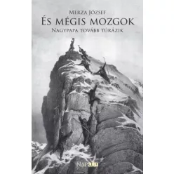 Merza József - És mégis mozgok (e-könyv)