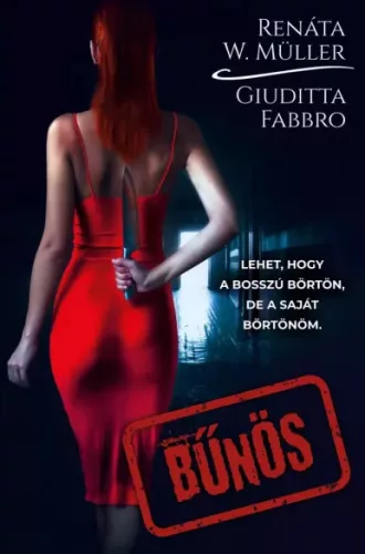 Giuditta Fabbro, Renáta W. Müller - Bűnös (e-könyv)