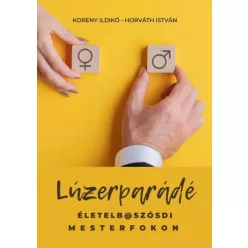 Horváth István, Koreny Ildikó - Lúzerparádé (e-könyv)