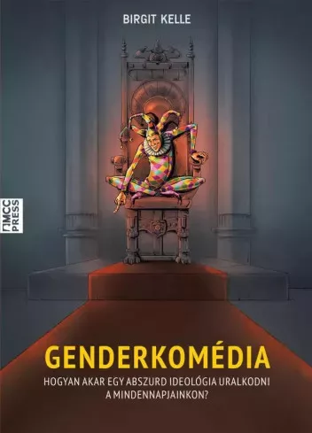 Birgit Kelle - Genderkomédia (e-könyv)