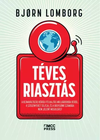 Bjørn Lomborg - Téves riasztás (e-könyv)