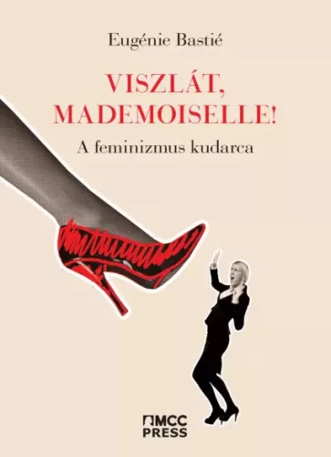 Eugénie Bastié - Viszlát, mademoiselle! (e-könyv)
