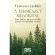 Francesco Giubilei - A természet megőrzése (e-könyv)