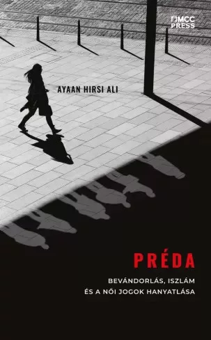 Ayaan Hirsi Ali - Préda (e-könyv)