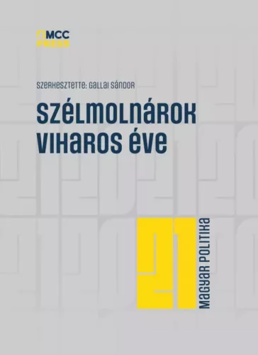 Gallai Sándor (szerk.) - Szélmolnárok viharok éve (e-könyv)