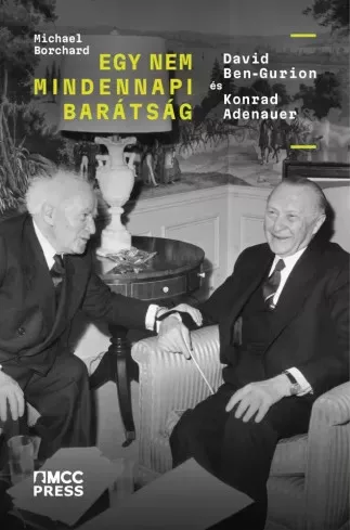 Michael Borchard - Egy nem mindennapi barátság (e-könyv)