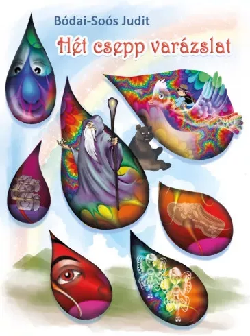 Bódai-Soós Judit - Hét csepp varázslat (e-könyv)