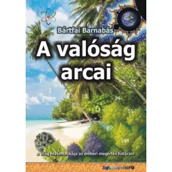 Bártfai Barnabás - A valóság arcai (e-könyv)