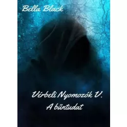 Bella Black - Vérbeli Nyomozók V. (e-könyv)
