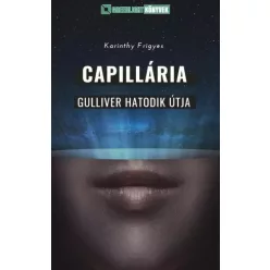 Karinthy Frigyes - Capillária (e-könyv)