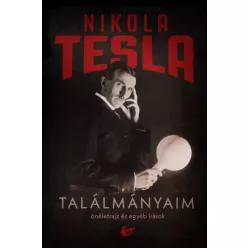 Nikola Tesla - Találmányaim (e-könyv)