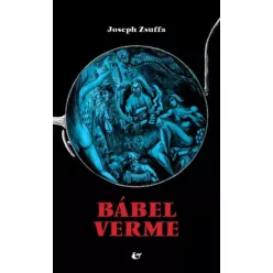 Joseph Zsuffa - Bábel verme (e-könyv)