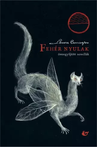 Leonora Carrington - Fehér nyulak (e-könyv)