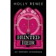 Holly Renee - The Hunted Heir – Az örökös nyomában (e-könyv)
