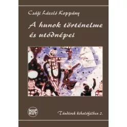   Csáji László Koppány - A hunok történelme és utódnépei (e-könyv)
