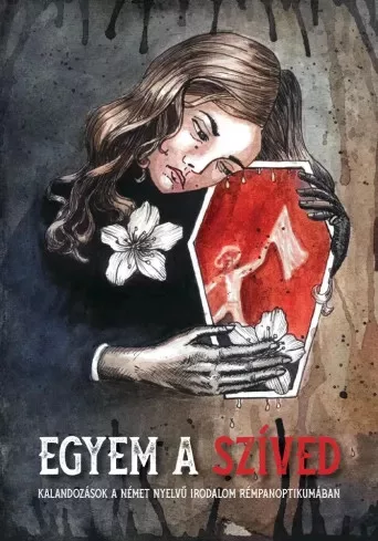 Fülöp József (szerk.) - Egyem a szíved (e-könyv)