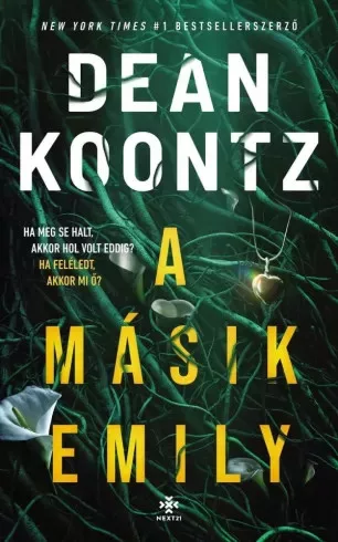 Dean Koontz - A másik Emily (e-könyv)