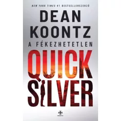 Dean Koontz - A fékezhetetlen Quicksilver (e-könyv)