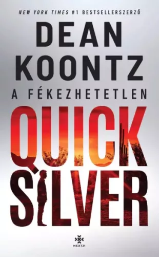 Dean Koontz - A fékezhetetlen Quicksilver (e-könyv)