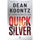 Dean Koontz - A fékezhetetlen Quicksilver (e-könyv)