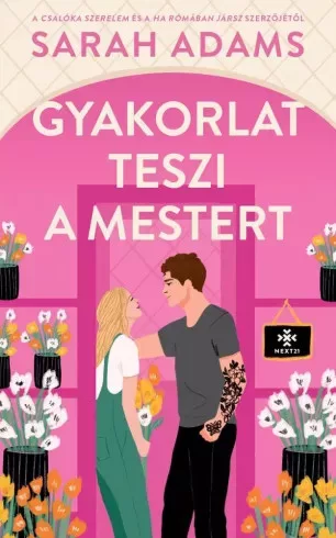 Sarah Adams - Gyakorlat teszi a mestert (e-könyv)