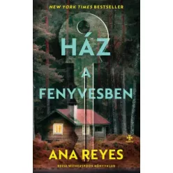 Ana Reyes - Ház a fenyvesben (e-könyv)
