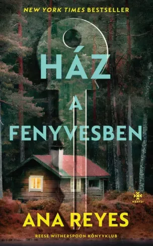 Ana Reyes - Ház a fenyvesben (e-könyv)