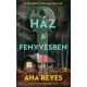 Ana Reyes - Ház a fenyvesben (e-könyv)