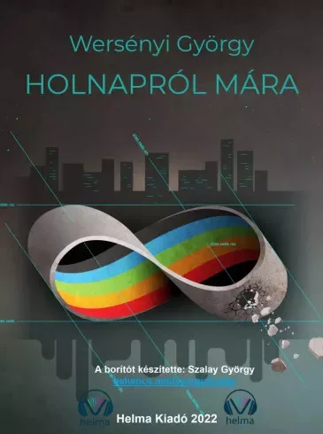 Wersényi György - Holnapról mára (e-könyv)