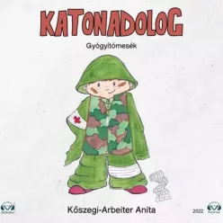 Kőszegi-Arbeiter Anita - Katonadolog (e-könyv)