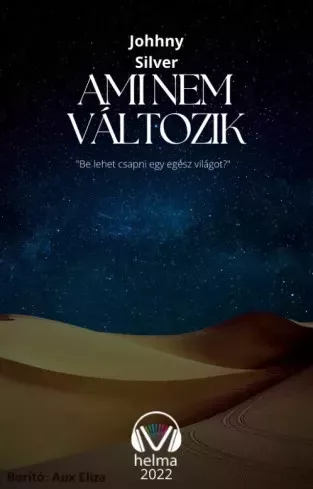 Johhny Silver - Ami nem változik (e-könyv)