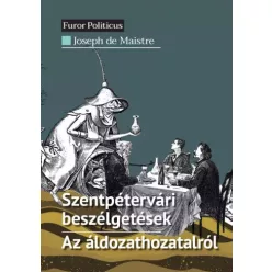   Joseph de Maistre - Szentpétervári beszélgetések - Az áldozathozatalról (e-könyv)