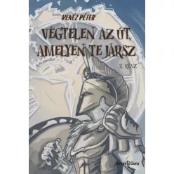   Kenéz Péter - Végtelen az út, amelyen te jársz 2. (e-könyv)