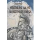 Kenéz Péter - Végtelen az út, amelyen te jársz 2. (e-könyv)