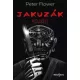 Peter Flower - Jakuzák között (e-könyv)
