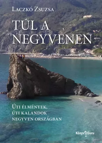 Laczkó Zsuzsa - Túl a negyvenen (e-könyv)