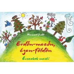 Haraszti Judit - Erdőn-mezőn, égen-földön (e-könyv)